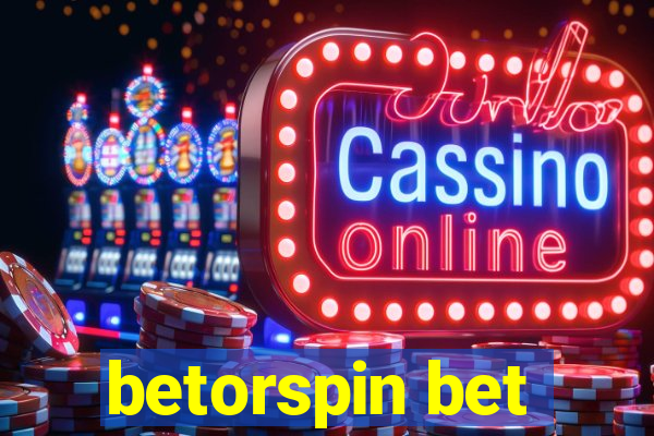 betorspin bet